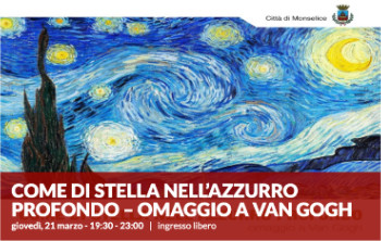 “Come di stella nell'azzurro profondo” - omaggio a Van Gogh